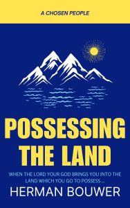 POSSESSING YOUR LAND