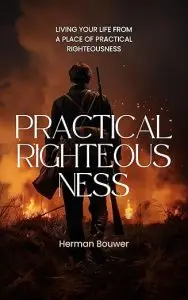 PRACTICAL RIGHTEOUSNESS