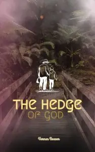 God places a hedge of protection around the believer. 